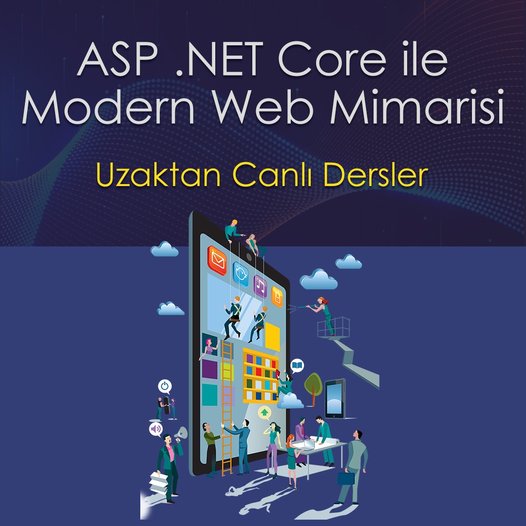 ASP.NET Core ile Modern Web Uygulamaları Mimarisi Kursu